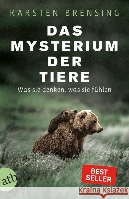 Das Mysterium der Tiere : Was sie denken, was sie fühlen Brensing, Karsten 9783746635002 Aufbau TB - książka
