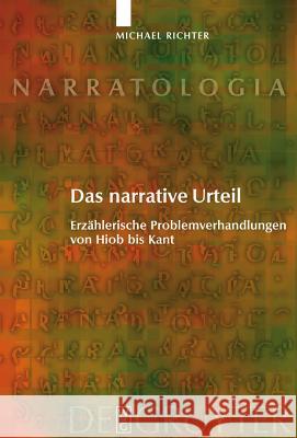 Das narrative Urteil Michael Richter 9783110203950 De Gruyter - książka