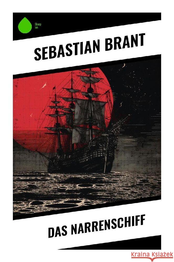 Das Narrenschiff Brant, Sebastian 9788028345648 Sharp Ink - książka