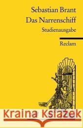 Das Narrenschiff : Studienausgabe. Hrsg. v. Joachim Knape Brant, Sebastian   9783150183335 Reclam, Ditzingen - książka