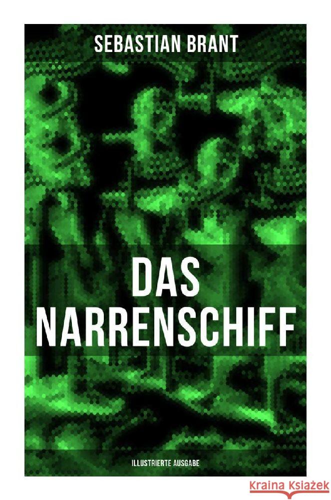 Das Narrenschiff (Illustrierte Ausgabe) Brant, Sebastian 9788027256228 Musaicum Books - książka