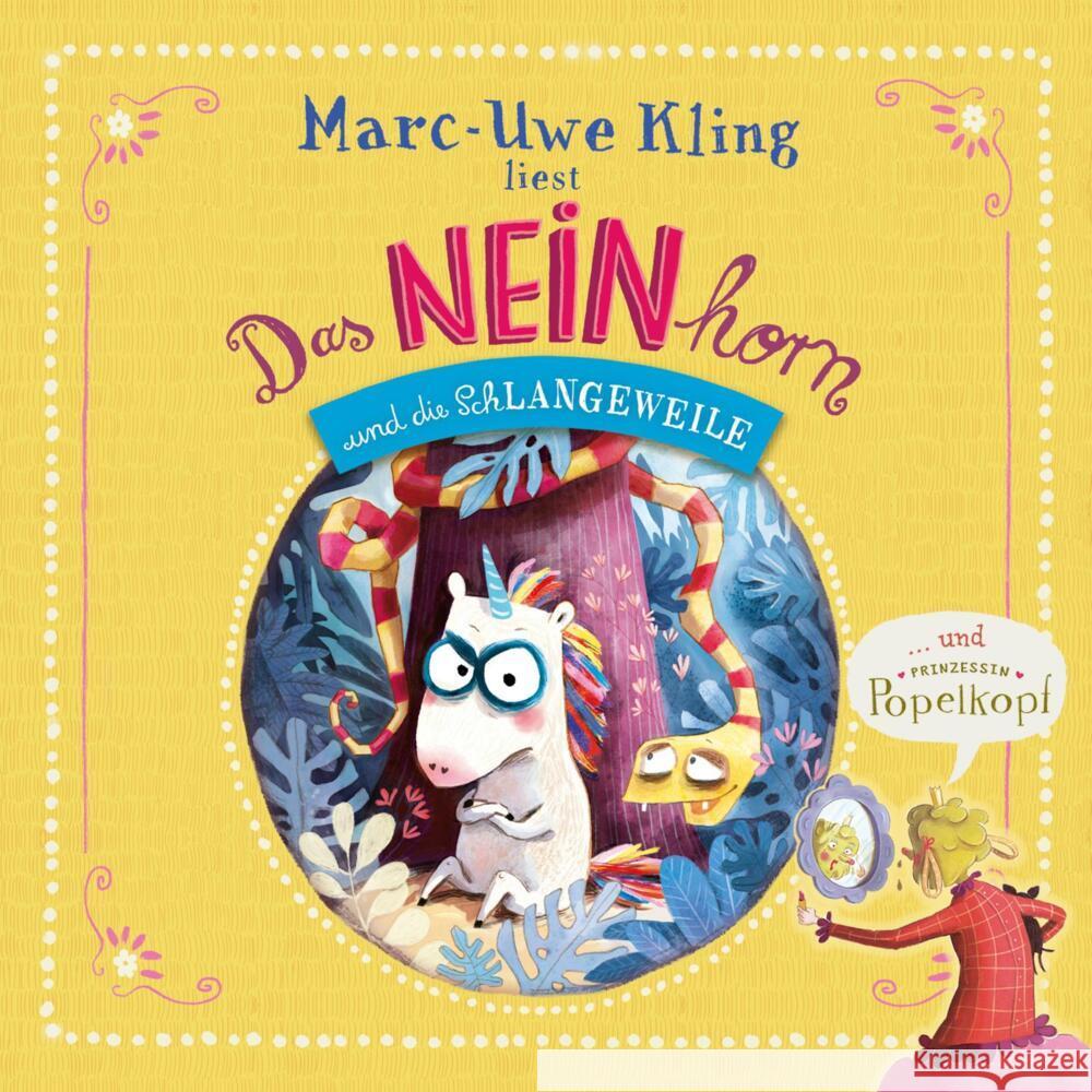 Das NEINhorn und die SchLANGEWEILE, Prinzessin Popelkopf, 1 Audio-CD Kling, Marc-Uwe 9783745602784 Silberfisch - książka