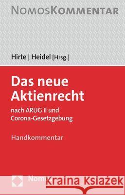 Das Neue Aktienrecht: Nach Arug II Und Corona-Gesetzgebung Hirte, Heribert 9783848765546 Nomos Verlagsgesellschaft - książka