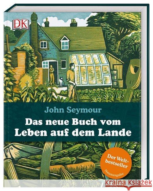 Das neue Buch vom Leben auf dem Lande Seymour, John 9783831038961 Dorling Kindersley - książka