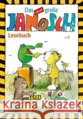 Das neue große Janosch-Lesebuch : Lieblingsgeschichten zum Lesen und Vorlesen Janosch 9783931081706 Little Tiger - książka