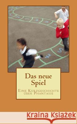 Das neue Spiel Bender, Sascha 9781519185679 Createspace - książka