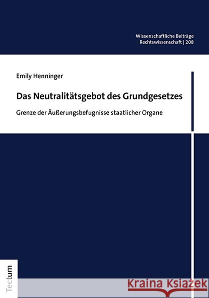 Das Neutralitätsgebot des Grundgesetzes Henninger, Emily 9783828848863 Tectum-Verlag - książka