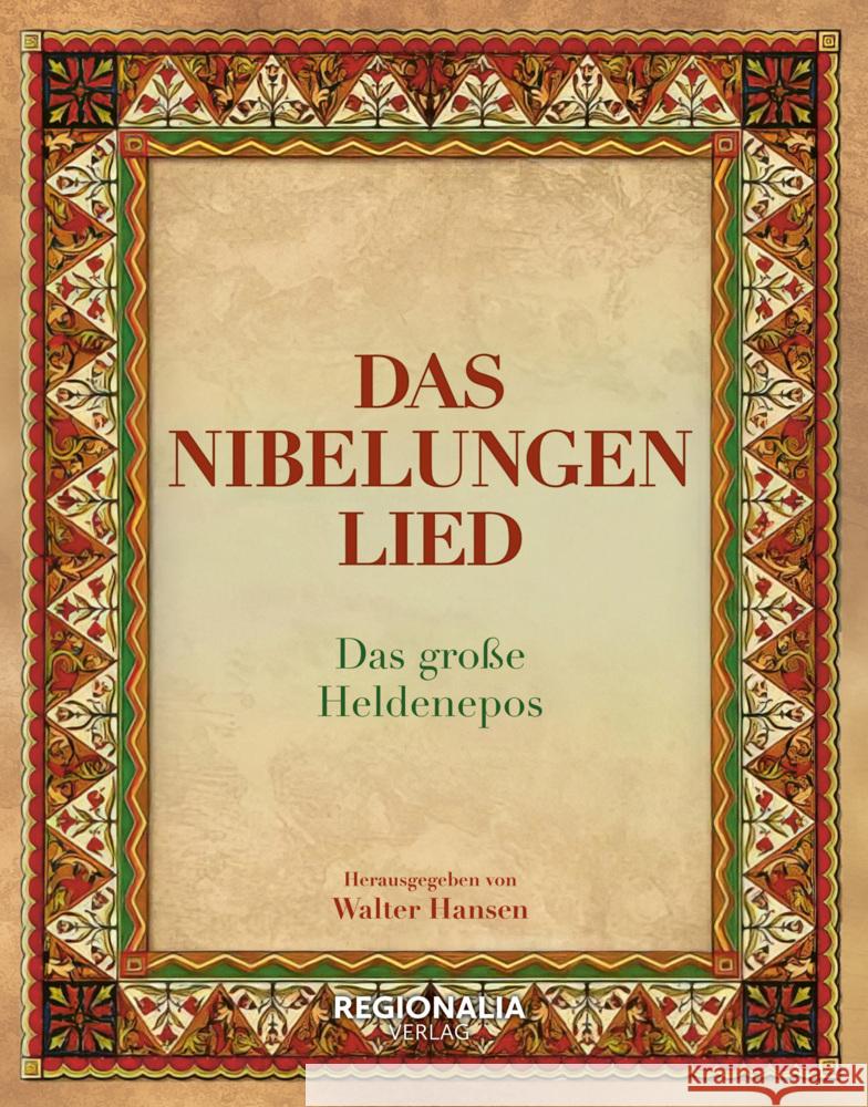 Das Nibelungenlied Hansen, Walter 9783955404130 Regionalia Verlag - książka