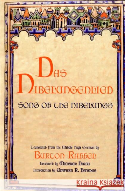 Das Nibelungenlied: Song of the Nibelungs Raffel, Burton 9780300125986 Yale University Press - książka