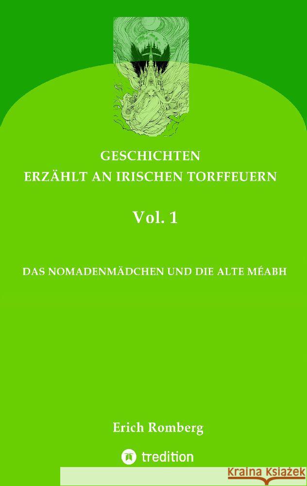 Das Nomadenmädchen und die Alte Méabh Romberg, Erich 9783384091222 tredition - książka