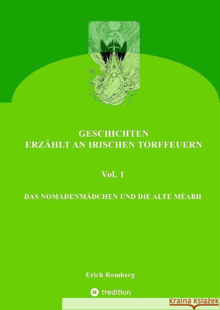 Das Nomadenmädchen und die Alte Méabh Romberg, Erich 9783384091239 tredition - książka