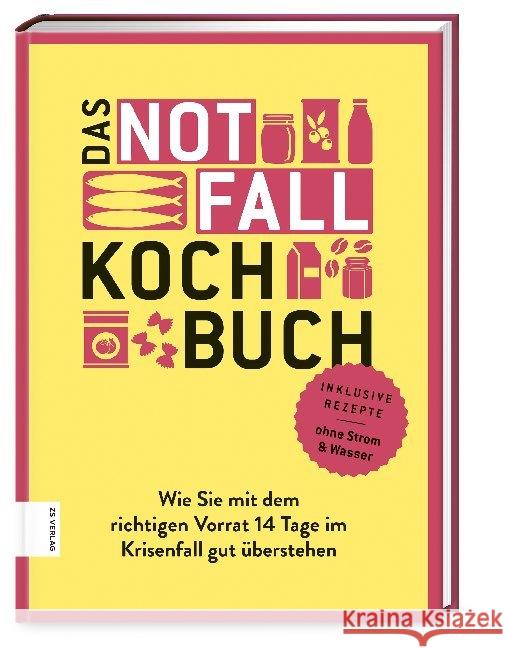 Das Notfallkochbuch Ilies, Angelika 9783965840836 ZS Zabert und Sandmann - książka