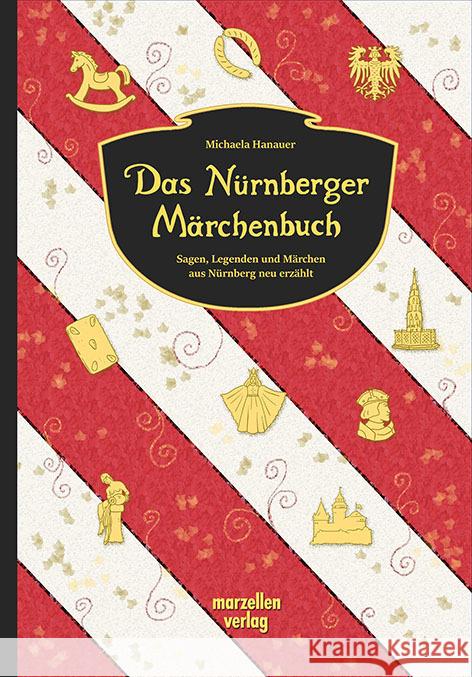 Das Nürnberger Märchenbuch Hanauer, Michaela 9783937795829 Marzellen - książka