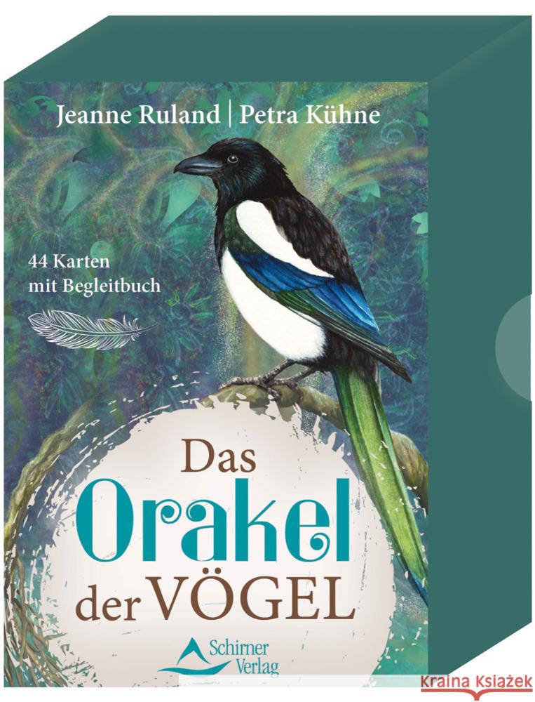 Das Orakel der Vögel Ruland, Jeanne, Kühne, Petra 9783843491761 Schirner - książka