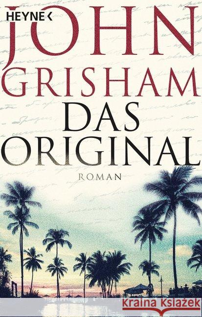 Das Original : Roman Grisham, John 9783453439528 Heyne - książka
