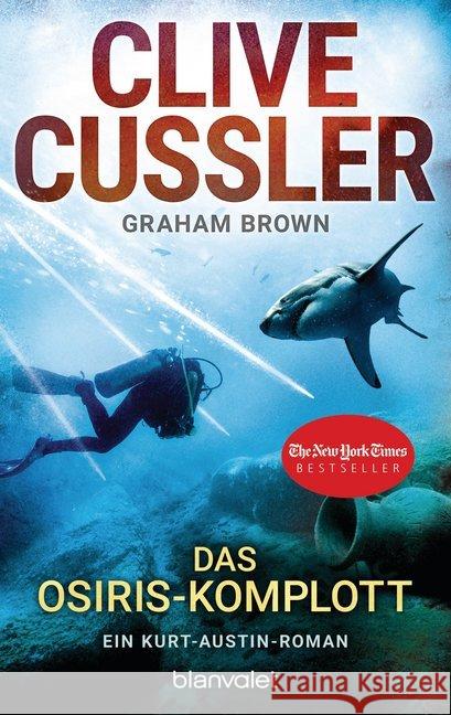 Das Osiris-Komplott : Ein Kurt-Austin-Roman Cussler, Clive; Brown, Graham 9783734103612 Blanvalet - książka