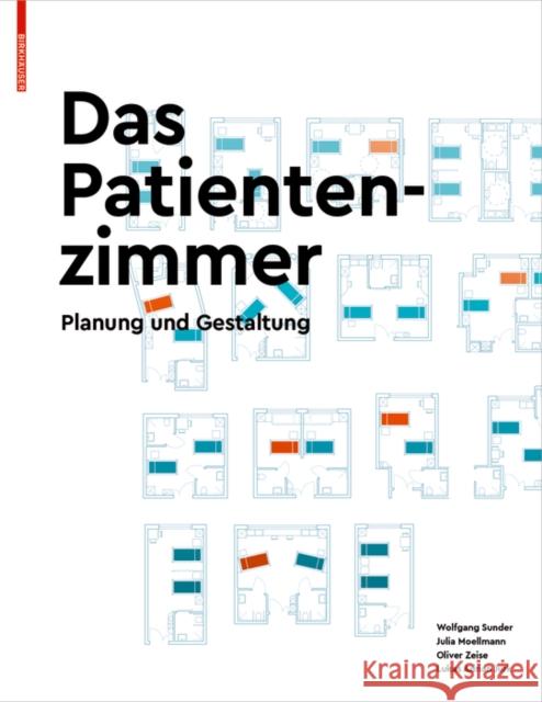 Das Patientenzimmer : Planung und Gestaltung  9783035617313 Birkhauser - książka