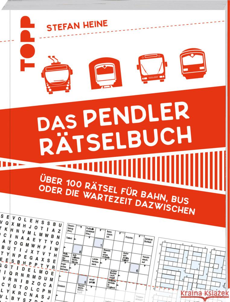 Das Pendler-Rätselbuch Heine, Stefan 9783772449895 Frech - książka