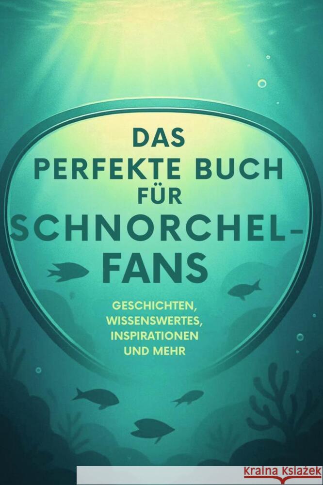 Das perfekte Buch für Schnorchel-Fans Kaiser, Mia 9783695367085 FlipFlop - książka