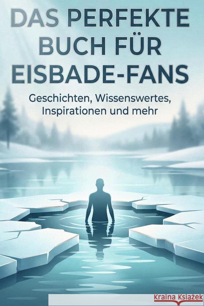 Das perfekte Buch für Eisbade-Fans Schulz, Alexander 9783695378258 FlipFlop - książka