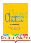 Das Periodensystem der Elemente : Chemie Grundwissen 1 Hertz, Sibylle 9783748521198 epubli