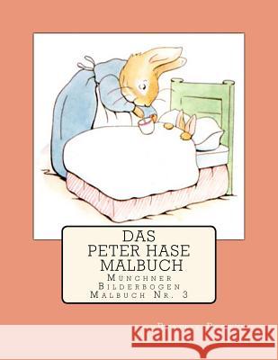 Das Peter Hase Malbuch Beatrix Potter 9781978074132 Createspace Independent Publishing Platform - książka