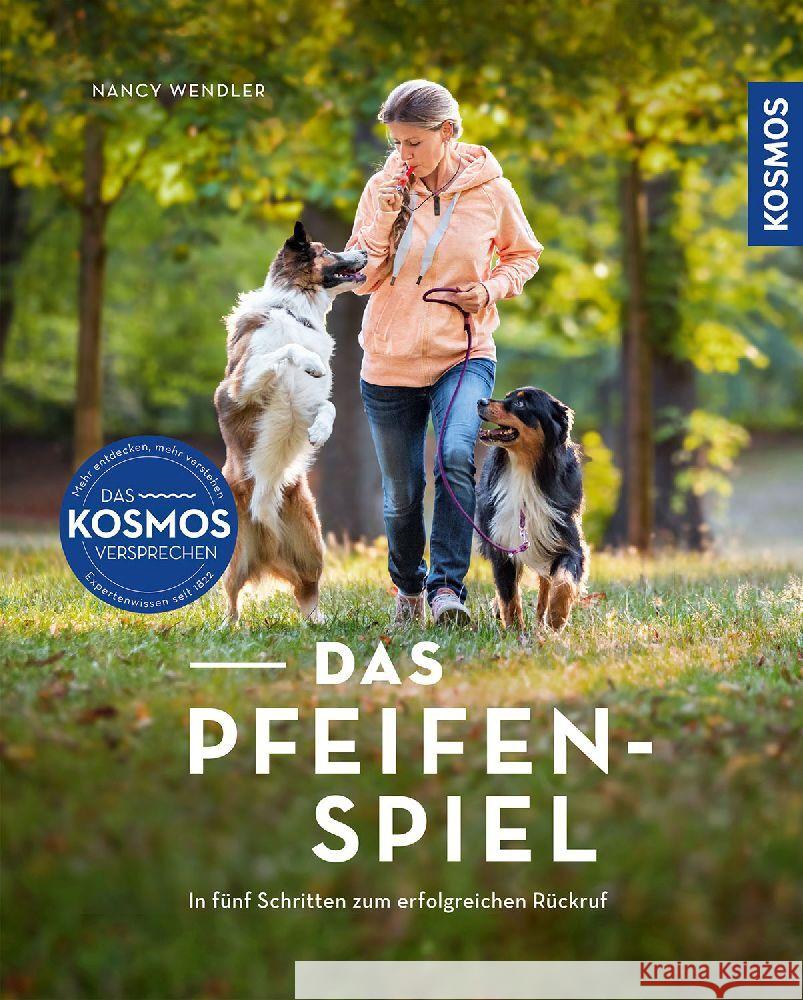 Das Pfeifenspiel Wendler, Nancy 9783440178164 Kosmos (Franckh-Kosmos) - książka