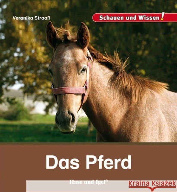 Das Pferd Straaß, Veronika 9783867607834 Hase und Igel - książka