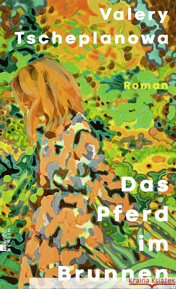 Das Pferd im Brunnen Tscheplanowa, Valery 9783737101844 Rowohlt, Berlin - książka