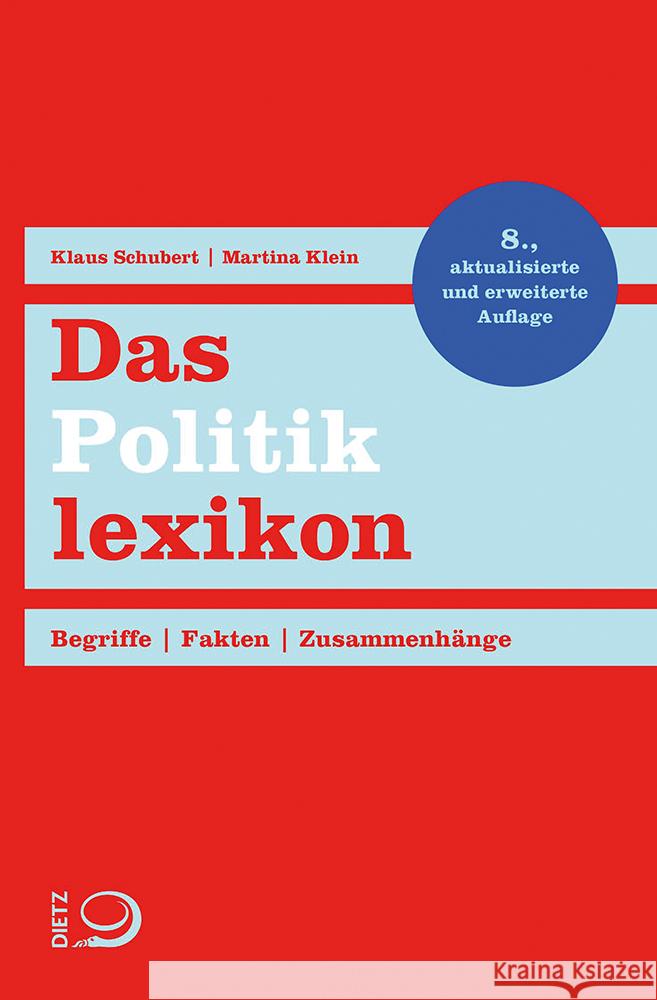 Das Politiklexikon Schubert, Klaus, Klein, Martina 9783801206000 Dietz, Bonn - książka