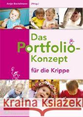 Das Portfolio-Konzept für die Krippe Bostelmann, Antje   9783834604132 Verlag an der Ruhr - książka