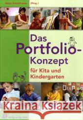 Das Portfolio-Konzept für Kita und Kindergarten Bostelmann, Antje   9783834601995 Verlag an der Ruhr - książka