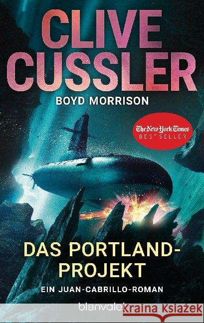 Das Portland-Projekt Cussler, Clive; Morrison, Boyd 9783734108310 Blanvalet - książka