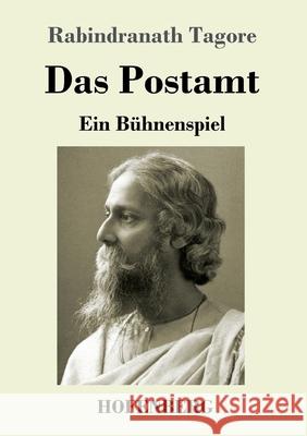 Das Postamt: Ein Bühnenspiel Rabindranath Tagore 9783743738447 Hofenberg - książka