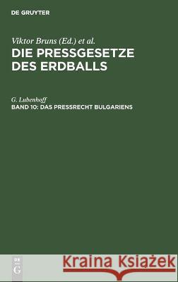 Das Preßrecht Bulgariens G Lubenhoff 9783112455593 De Gruyter - książka