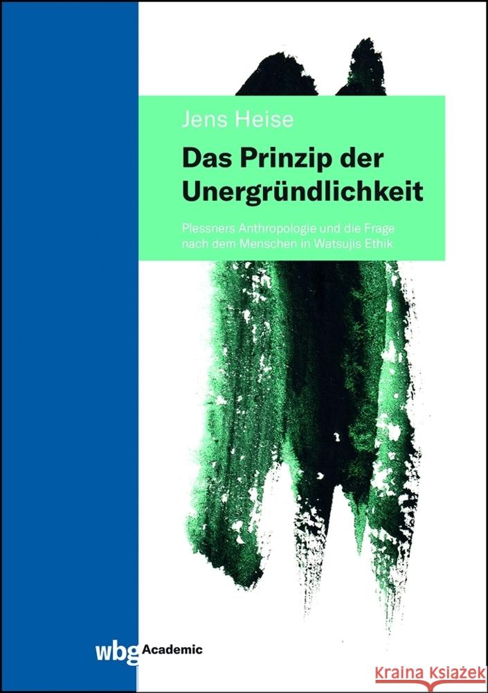 Das Prinzip der Unergründlichkeit Heise, Jens 9783534276004 WBG Academic - książka