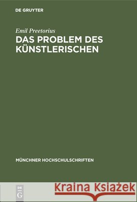 Das Problem Des K Emil Preetorius 9783486776263 Walter de Gruyter - książka