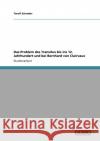 Das Problem des Transitus bis ins 12. Jahrhundert und bei Bernhard von Clairvaux Toralf Schrader 9783640233632 Grin Verlag