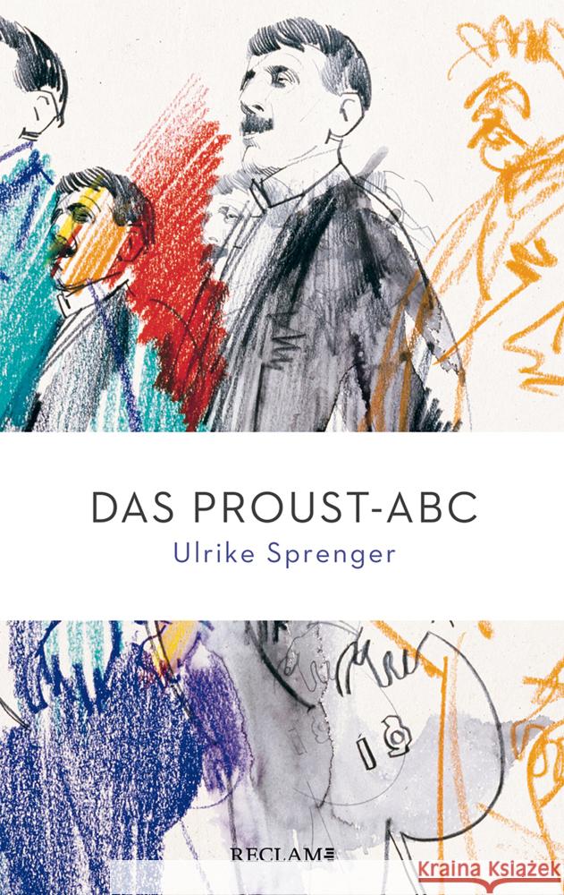 Das Proust-ABC Sprenger, Ulrike 9783150205693 Reclam, Ditzingen - książka