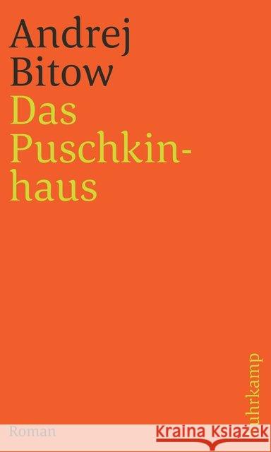 Das Puschkinhaus Bitow, Andrej 9783518241691 Suhrkamp - książka