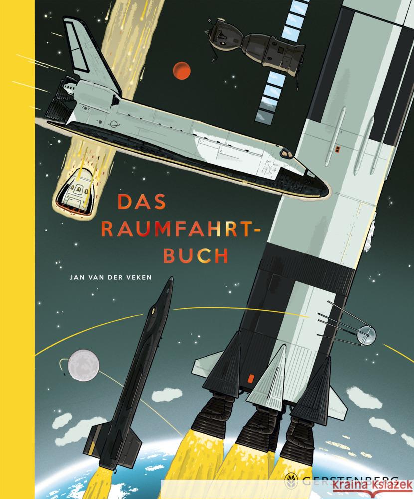 Das Raumfahrtbuch Veken, Jan Van der 9783836962759 Gerstenberg Verlag - książka