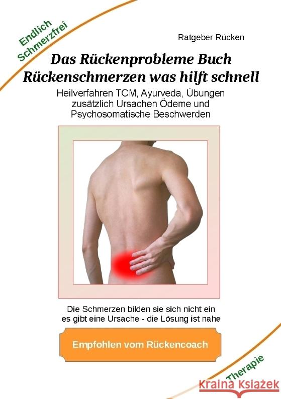 Das Rückenprobleme Buch - Rückenschmerzen was hilft  schnell? Kiefer, Holger 9783347900998 tredition - książka