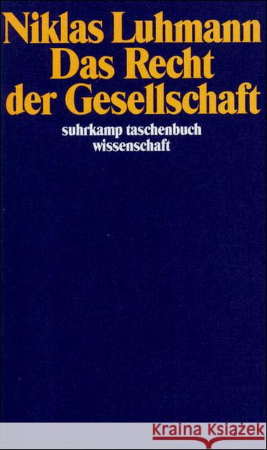 Das Recht der Gesellschaft Luhmann, Niklas   9783518287835 Suhrkamp - książka