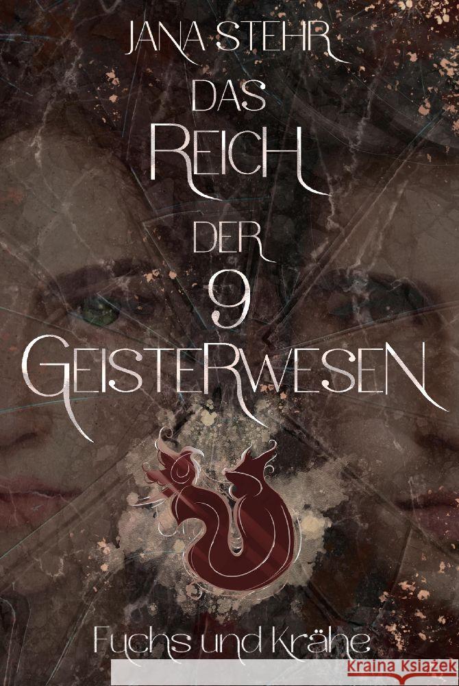 Das Reich der 9 Geisterwesen Stehr, Jana 9783347801349 tredition - książka