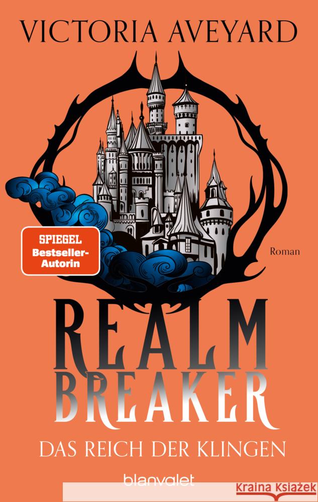 Das Reich der Klingen - Realm Breaker 2 Aveyard, Victoria 9783734163555 Blanvalet - książka