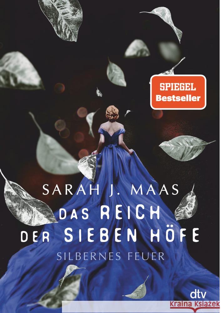 Das Reich der sieben Höfe - Silbernes Feuer Maas, Sarah J. 9783423763349 DTV - książka