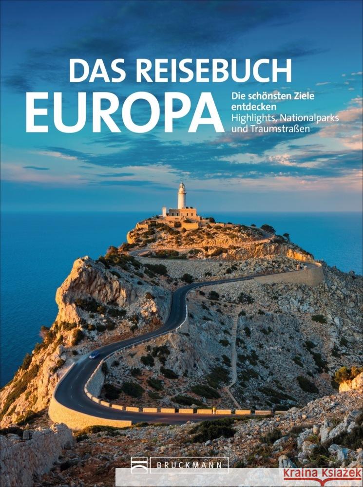 Das Reisebuch Europa Neumann-Adrian, Michael, Pinck, Axel, Müssig, Jochen 9783734313394 Bruckmann - książka