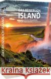Das Reisebuch Island Langenberger, Kerstin 9783734325199 Bruckmann