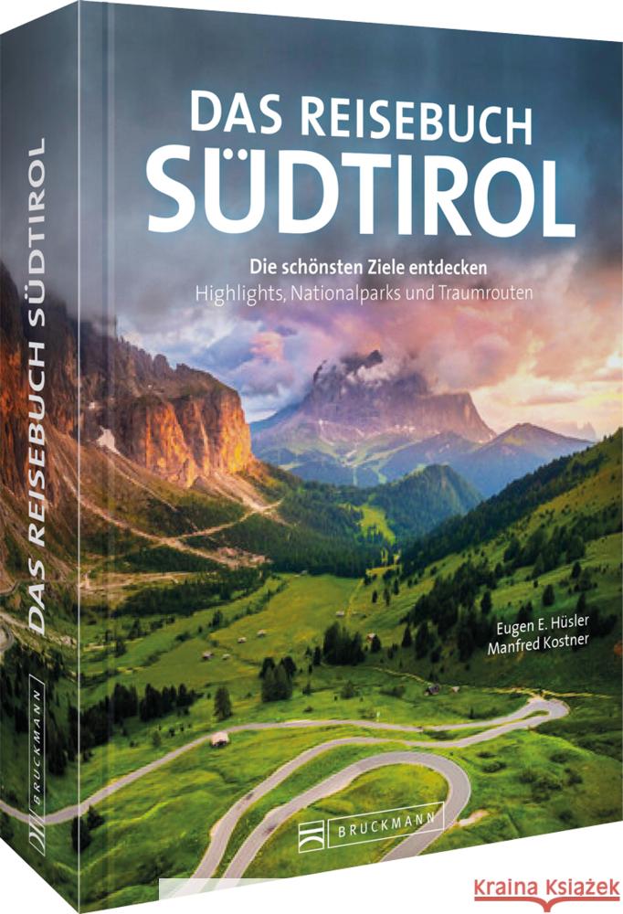 Das Reisebuch Südtirol Hüsler, Eugen E. 9783734328725 Bruckmann - książka