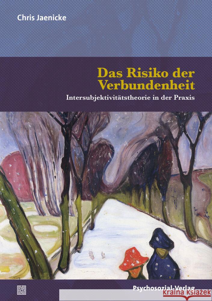 Das Risiko der Verbundenheit Jaenicke, Chris 9783837930955 Psychosozial-Verlag - książka